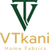 VTkani Home Fabrics